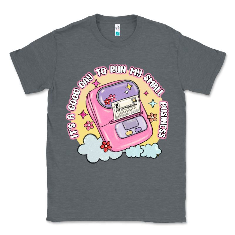 Its A Good Day To Run My Small Business Classic Tee by MaliasSmallBusiness | Teevron