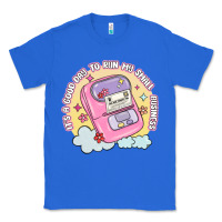 True Royal its a good day to run my small business Classic Tee - MaliasSmallBusiness