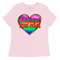 Bubblegum Pink dont hide your pride Ladies Tee - HRA Design Shop