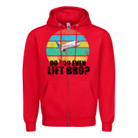 Red Do You Even Lift Bro Zipper Hoodie - Bettercallsaul
