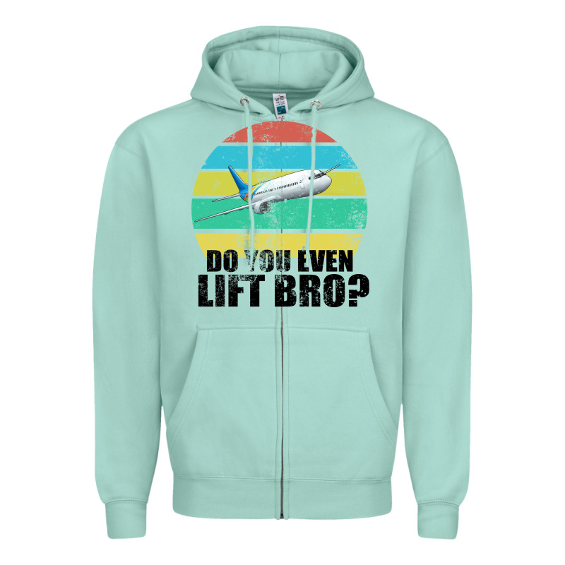 Do You Even Lift Bro Zipper Hoodie by Bettercallsaul | Teevron