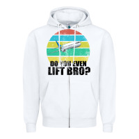 White Do You Even Lift Bro Zipper Hoodie - Bettercallsaul