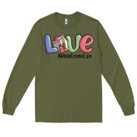 Army Green love real estate life Long Sleeve Tee - MaliasSmallBusiness