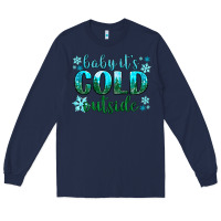Navy baby its cold outside Long Sleeve Tee - NancyCooperArtShop