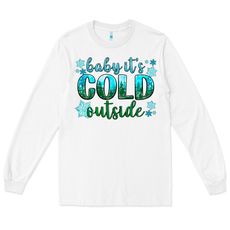 Baby Its Cold Outside Long Sleeve Tee by NancyCooperArtShop | Teevron