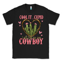 Black cool it cupid i will find my own cowboy Classic Tee - MaliasSmallBusiness