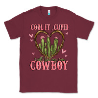 Burgundy cool it cupid i will find my own cowboy Classic Tee - MaliasSmallBusiness