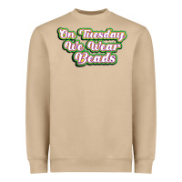 Mushroom on tuesday we wear beads Heavyweight Sweatshirt - MaliasSmallBusiness