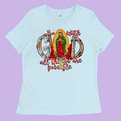 With God All Things Are Possible Ladies Tee Designed By Racoondesign