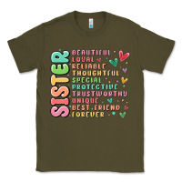 Army Green sister beautiful loyal reliable Classic Tee - MaliasSmallBusiness