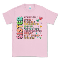 Bubblegum Pink sister beautiful loyal reliable Classic Tee - MaliasSmallBusiness