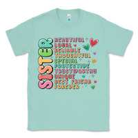 Seafoam sister beautiful loyal reliable Classic Tee - MaliasSmallBusiness