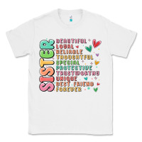 White sister beautiful loyal reliable Classic Tee - MaliasSmallBusiness