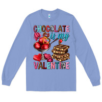 Colony Blue chocolate is my valentine Long Sleeve Tee - NancyCooperArtShop