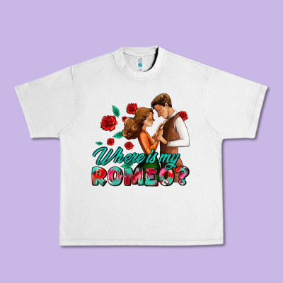 Where Is My Romeo Urban Heavy Tee Designed By Adodesignshop