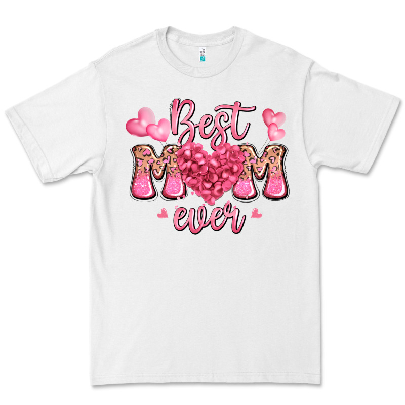 Best Mom Ever Mother's Day Premium Tee by JahusDesignShop | Teevron
