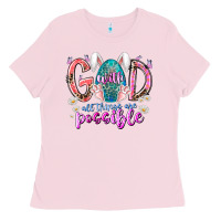 Bubblegum Pink with god all things are possible Ladies Tee - RacoonDesign