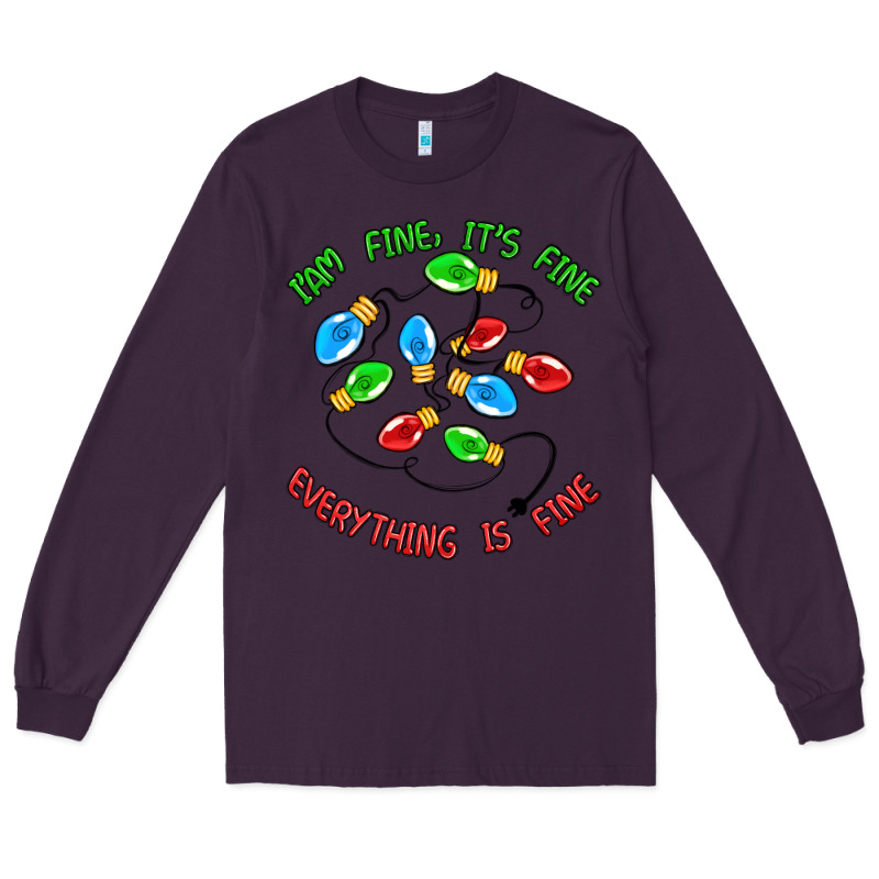 I'm Fine It's Fine Everything Is Fine Long Sleeve Tee by MaliasSmallBusiness | Teevron