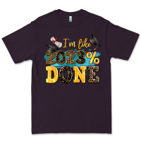 Plum i m like 2023 done Premium Tee - AdoDesignShop