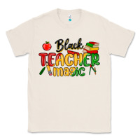 Natural black teacher magic juneteenth Classic Tee - MaliasSmallBusiness
