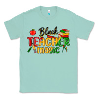 Seafoam black teacher magic juneteenth Classic Tee - MaliasSmallBusiness