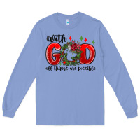 Colony Blue with god all things are possible Long Sleeve Tee - MaliasSmallBusiness