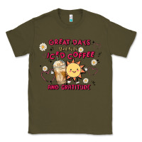 Army Green great days start with iced coffee and gratitude Classic Tee - MaliasSmallBusiness