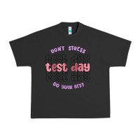 Pigment Black dont stress test day do your best Urban Heavy Tee - MaliasSmallBusiness