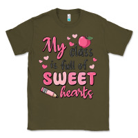 Army Green my class is full of sweet hearts Classic Tee - MaliasSmallBusiness