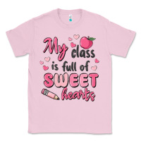 Bubblegum Pink my class is full of sweet hearts Classic Tee - MaliasSmallBusiness