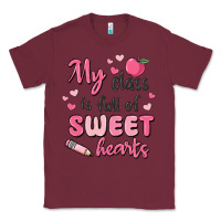 Burgundy my class is full of sweet hearts Classic Tee - MaliasSmallBusiness