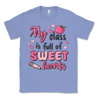 Colony Blue my class is full of sweet hearts Classic Tee - MaliasSmallBusiness