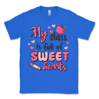 True Royal my class is full of sweet hearts Classic Tee - MaliasSmallBusiness