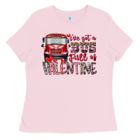Bubblegum Pink I've got bus full of Valentine Ladies Tee - RacoonDesign