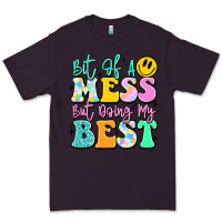 Plum bit of a mess but doing my best Premium Tee - JahusDesignShop