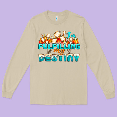Camp Im Fulfilling My Destiny Long Sleeve Tee Designed By Nancycooperartshop