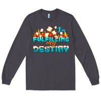 Smoke camp im fulfilling my destiny Long Sleeve Tee - NancyCooperArtShop