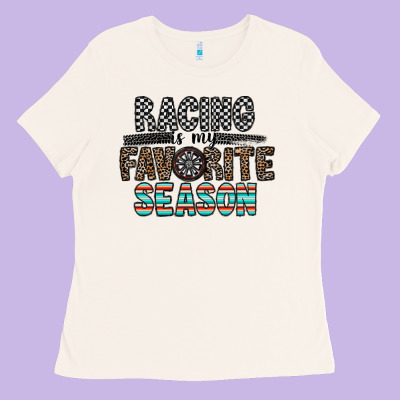 Racing Is My Favorite Season Ladies Tee Designed By Cowhidedigitalart