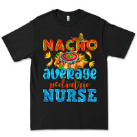 Black nacho average pediatric nurse   with nacho Premium Tee - AdoDesignShop