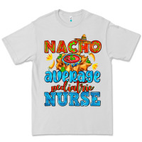 Dove Grey nacho average pediatric nurse   with nacho Premium Tee - AdoDesignShop