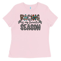 Bubblegum Pink Racing Is My Favorite Season Ladies Tee - CowhideDigitalArt
