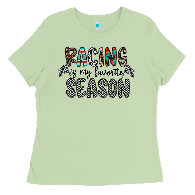 Racing Is My Favorite Season Ladies Tee by CowhideDigitalArt | Teevron