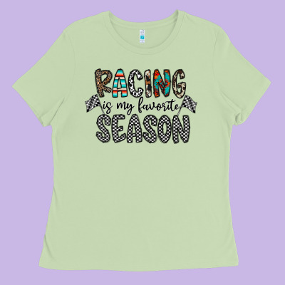 Racing Is My Favorite Season Ladies Tee Designed By Cowhidedigitalart