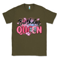 Army Green birthday queen Classic Tee - MaliasSmallBusiness