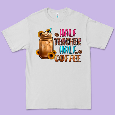 Half Teacher Half Coffee Premium Tee Designed By Jahusdesignshop