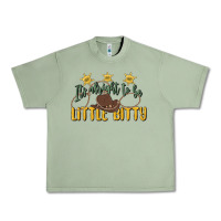 Oil Green its alright to be little bitty Urban Heavy Tee - MaliasSmallBusiness