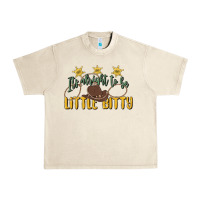 Sandshell its alright to be little bitty Urban Heavy Tee - MaliasSmallBusiness
