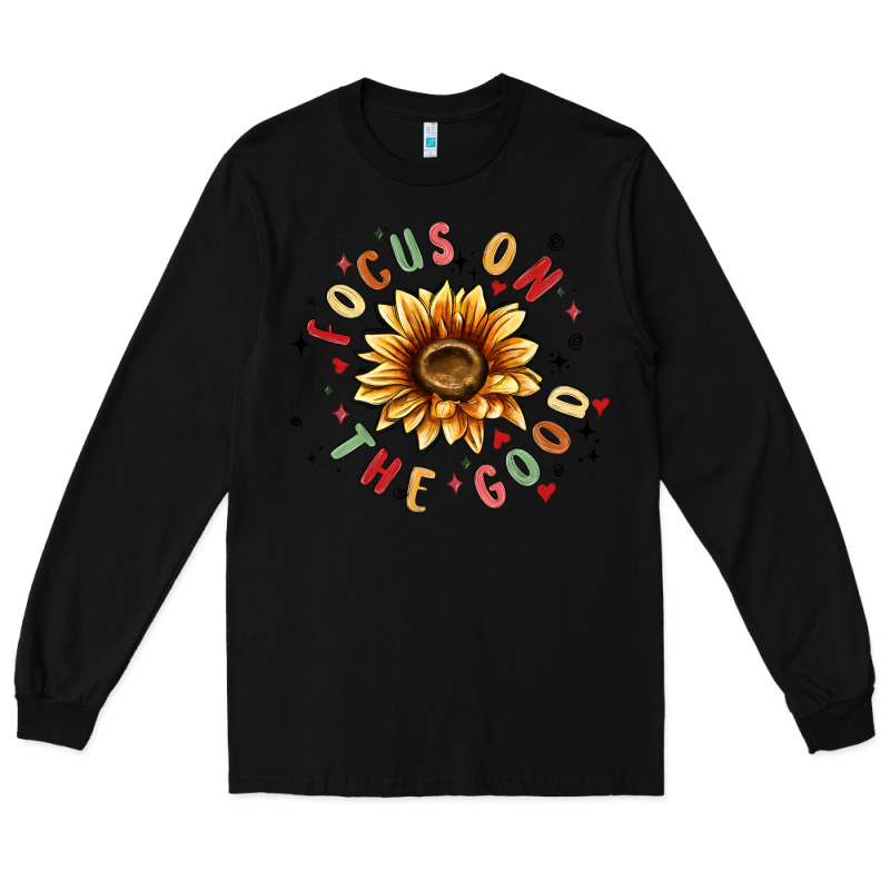 Focus On The Good Long Sleeve Tee by MaliasSmallBusiness | Teevron
