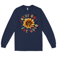 Navy focus on the good Long Sleeve Tee - MaliasSmallBusiness