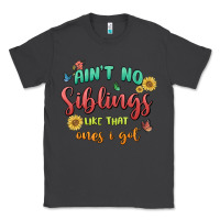 Smoke aint no siblings like that ones i got Classic Tee - MaliasSmallBusiness